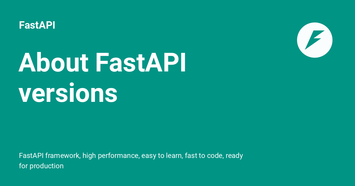 About FastAPI Versions - FastAPI